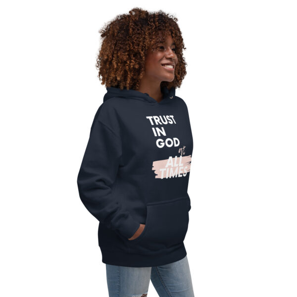 Trust in God at All Times Unisex Hoodie - Image 11